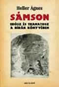 Heller Agnes_Samson