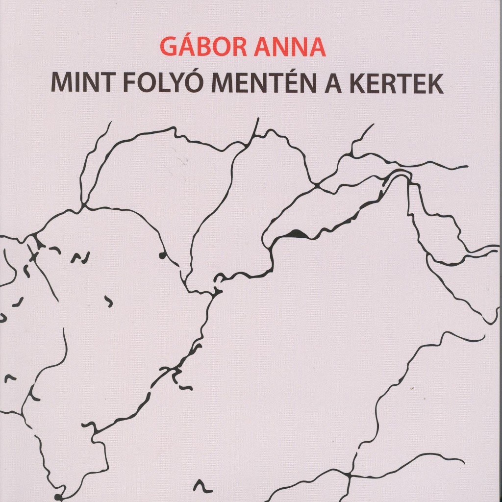 mint folyo mentén a kertek borító
